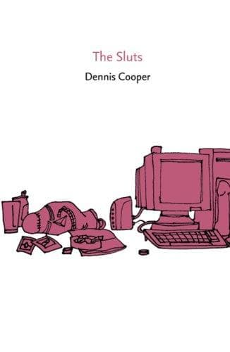 Cover of The Sluts by Dennis Cooper