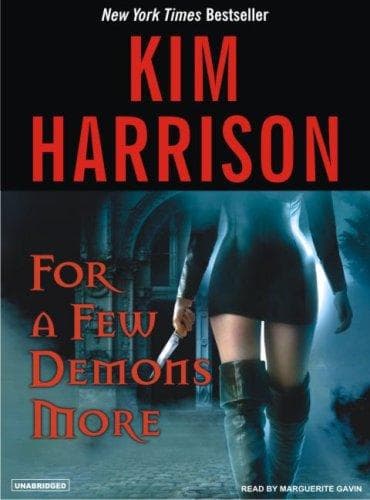 Cover of For a Few Demons More by Kim Harrison