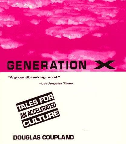Cover of Generation X by Douglas Coupland
