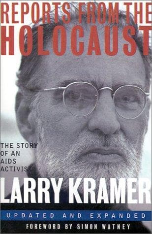 Cover of Reports from the holocaust by Larry Kramer