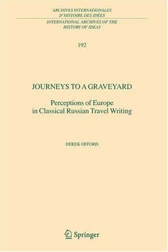Cover of Journeys to a Graveyard by Derek Offord
