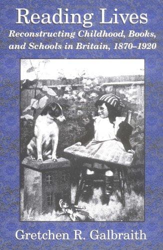 Cover of Reading lives by Gretchen R. Galbraith