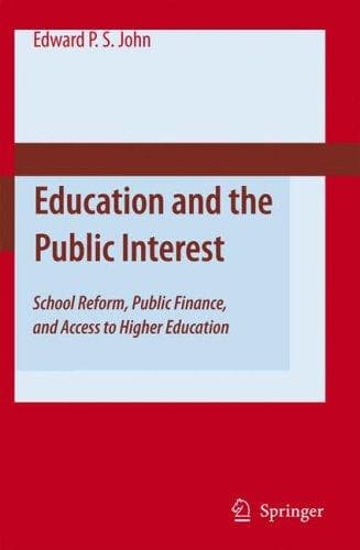 Cover of Education and the Public Interest by St. John, Edward P