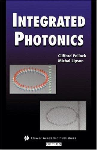 Cover of Integrated photonics by C. R. Pollock