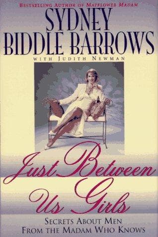 Cover of Just between us girls by Sydney Biddle Barrows