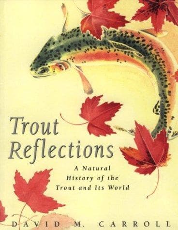 Cover of Trout reflections by David M. Carroll