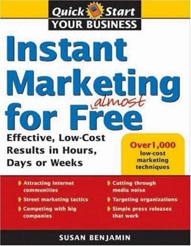 Cover of Instant marketing for almost free by Benjamin, Susan