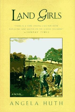 Cover of Land girls by Angela Huth