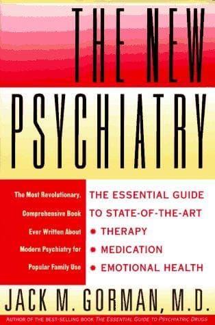 Cover of The new psychiatry by Jack M. Gorman