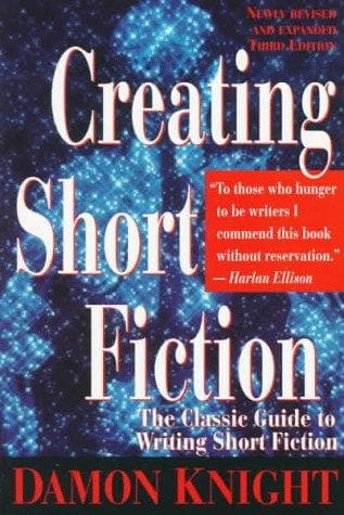 Cover of Creating short fiction by Damon Knight