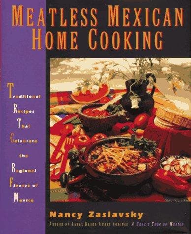 Cover of Meatless Mexican Home Cooking by Nancy Zaslavsky