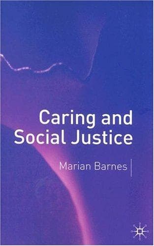 Cover of Caring and social justice by Marian Barnes