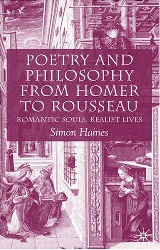 Cover of Poetry and philosophy from Homer to Rousseau by Simon Haines