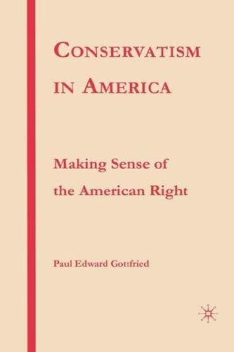 Cover of Conservatism in America by Paul Edward Gottfried
