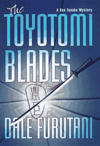 Cover of The Toyotomi blades by Dale Furutani