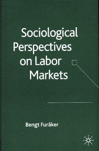 Cover of Sociological perspectives on labor markets by Bengt Furåker