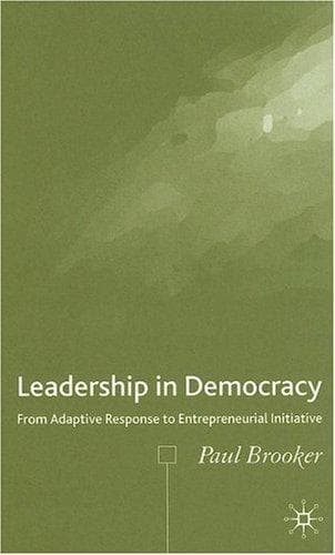 Cover of Leadership in democracy by Paul Brooker