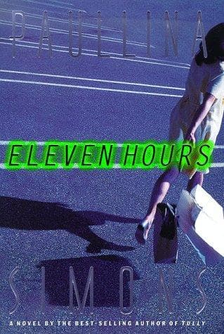 Cover of Eleven hours by Paullina Simons