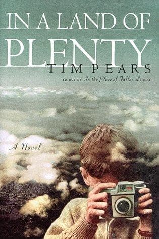 Cover of In a land of plenty by Tim Pears