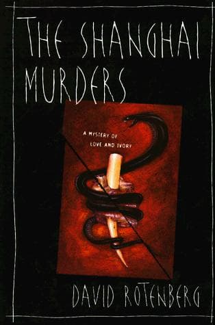 Cover of The Shanghai murders by David Rotenberg