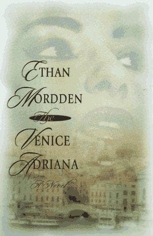 Cover of The Venice Adriana by Ethan Mordden