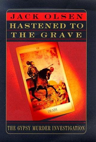 Cover of Hastened To the Grave by Jack Olsen