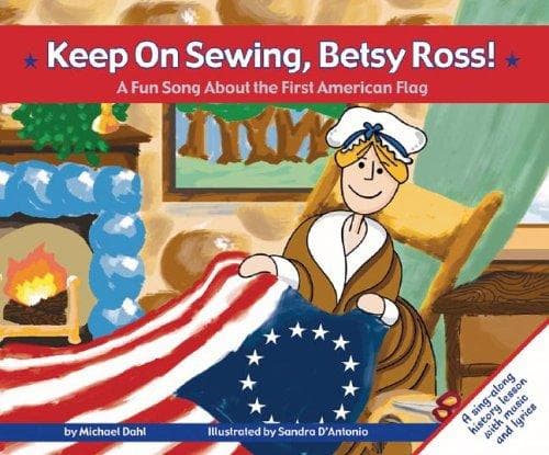 Cover of Keep on sewing, Betsy Ross! by Michael Dahl