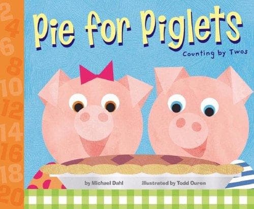 Cover of Pie For Piglets by Michael Dahl