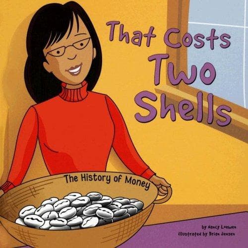 Cover of That Costs Two Shells by Nancy Loewen