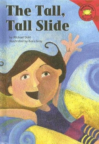 Cover of The tall, tall slide by Michael Dahl