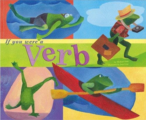Cover of If you were a verb by Michael Dahl