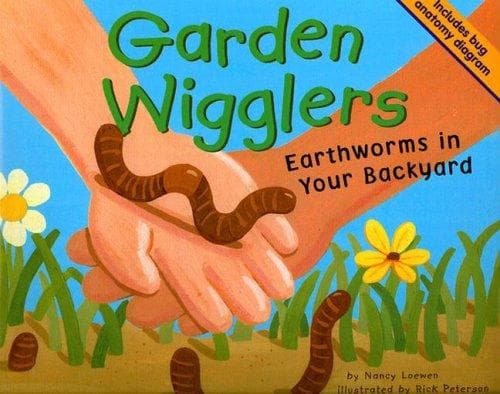 Cover of Garden Wigglers by Nancy Loewen