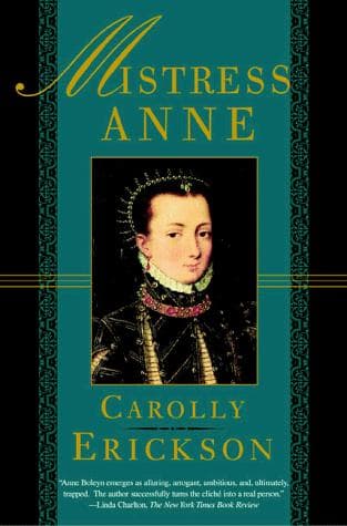 Cover of Mistress Anne by Carolly Erickson
