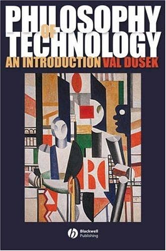 Cover of Philosophy of technology by Val Dusek