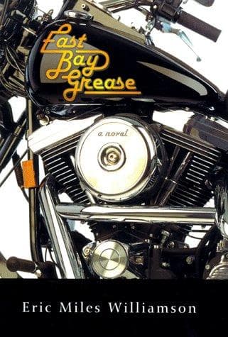 Cover of East Bay Grease by Eric Miles Williamson