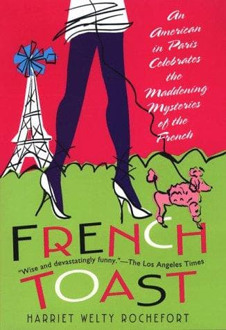 Cover of French Toast by Harriet Welty Rochefort