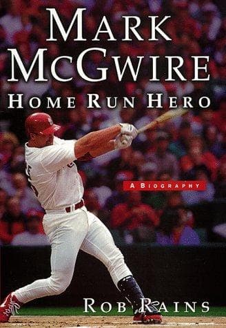 Cover of Mark McGwire, home run hero by Rob Rains