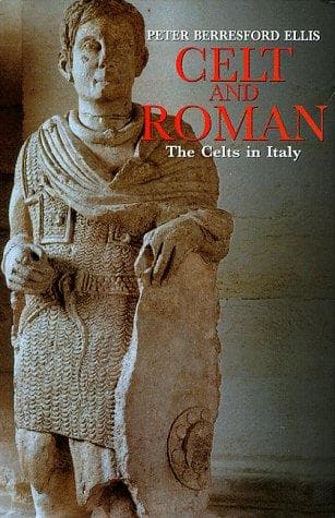 Cover of Celt and Roman by Peter Berresford Ellis