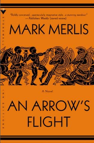 Cover of An arrow's flight by Mark Merlis