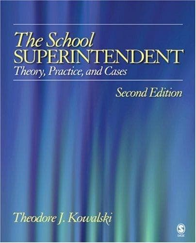 Cover of The school superintendent by Theodore J. Kowalski