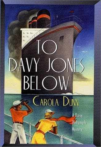 Cover of To Davy Jones Below (Daisy Dalrymple #9) by Carola Dunn