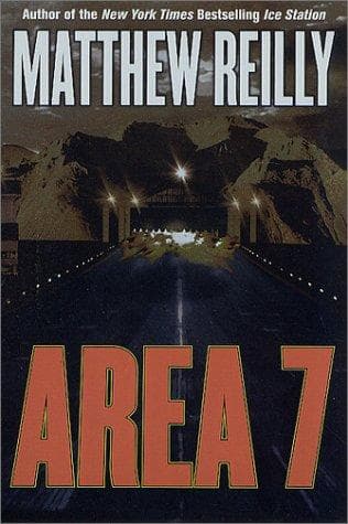 Cover of Area 7 by Matthew Reilly