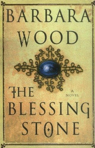 Cover of The blessing stone by Barbara Wood