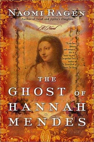 Cover of The ghost of Hannah Mendes by Naomi Ragen