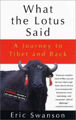 Cover of What the Lotus Said by Eric Swanson