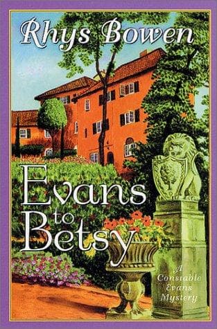 Cover of Evans to Betsy by Rhys Bowen