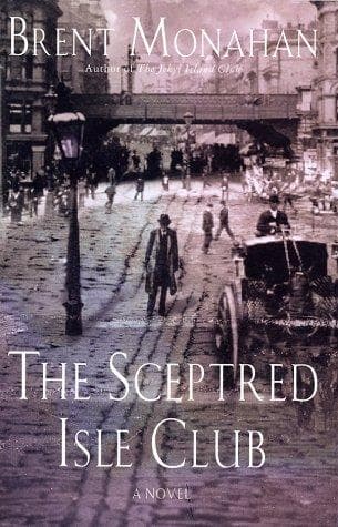 Cover of The Sceptred Isle Club by Brent Monahan
