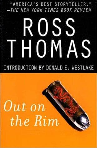 Cover of Out on the rim by Ross Thomas