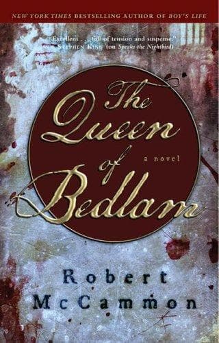 Cover of The Queen of Bedlam by Robert McCammon