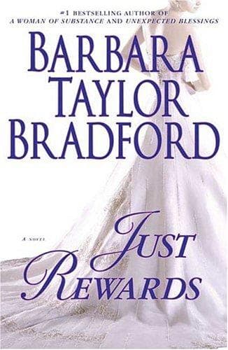 Cover of Just rewards by Barbara Taylor Bradford